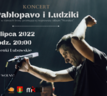 Koncert Pablopavo i Ludziki
