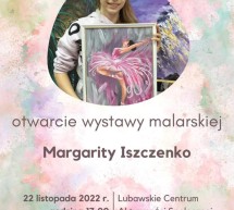 Wystawa malarska Margarity Iszczenko
