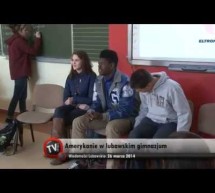 Amerykanie w lubawskim Gimnazjum- video
