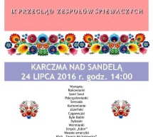 IX Przegląd Zespołów Śpiewaczych IX Przegląd Zespołów Śpiewaczych
