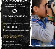 Warsztaty fotograficzne w LCAS Warsztaty fotograficzne w LCAS