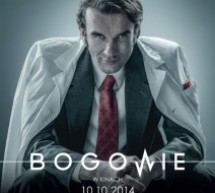 „Bogowie” – cenieni i nagradzani, już w Kinie „Bogowie” – cenieni i nagradzani, już w Kinie