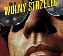 „Wolny strzelec” kolejną propozycją Kina Pokój „Wolny strzelec” kolejną propozycją Kina Pokój