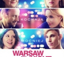 Kobiety kochają mocniej, czyli “Warsaw by Night” w Kinie Pokój