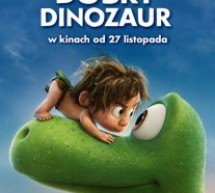 „Dobry dinozaur” w Kinie Pokój „Dobry dinozaur” w Kinie Pokój