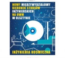 Inżynieria Kosmiczna na UWM Inżynieria Kosmiczna na UWM
