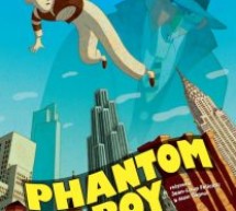 „Phantom Boy” w Kinie Pokój „Phantom Boy” w Kinie Pokój