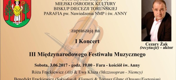 Rozpoczynamy III Międzynarodowy Festiwal Muzyczny w Lubawie