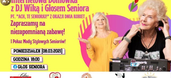 Domówka z  DJ Wiką i  Głosem Seniora pt. „Ach, te seniorki!”